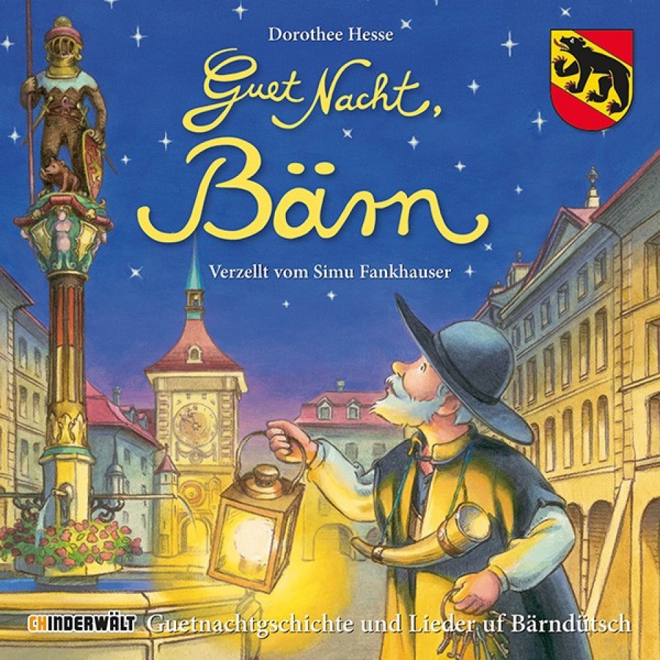 Guet Nacht Bärn